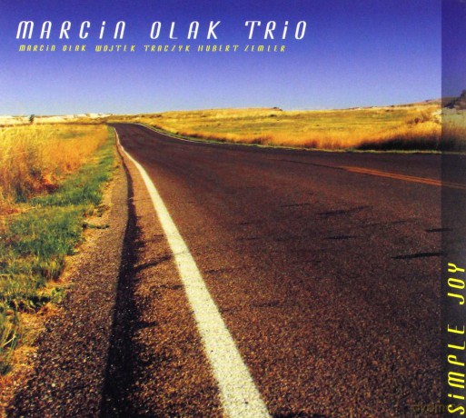 Marcin Olak Trio: Simply Joy [CD]