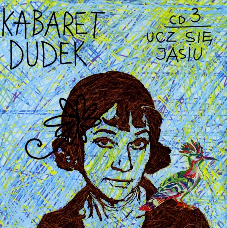 Kabaret Dudek: Ucz się Jasiu [CD]