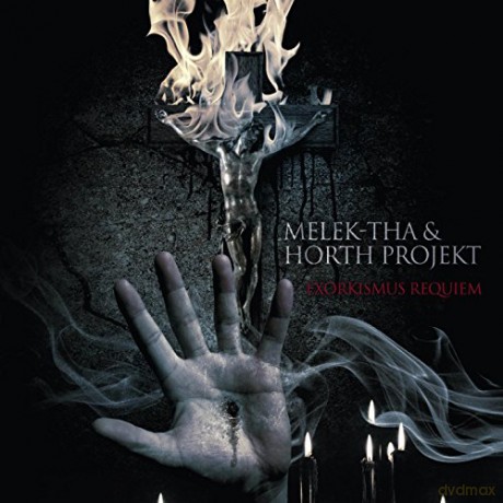 Melek-Tha Horth Projekt: Exorkismus Requiem [2CD]