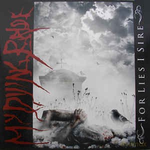My Dying Bride: For Lies I Sire [2xWinyl]