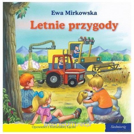 101 bajek - Letnie przygody - Ewa Mirkowska [KSIĄŻKA]
