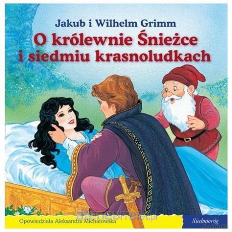 101 bajek - O królewnie Śnieżce i 7 krasnoludkach - Jakub i Wilhelm Grimm [KSIĄŻKA]
