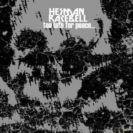 Herman Rarebell: Too Late For Peace [CD]