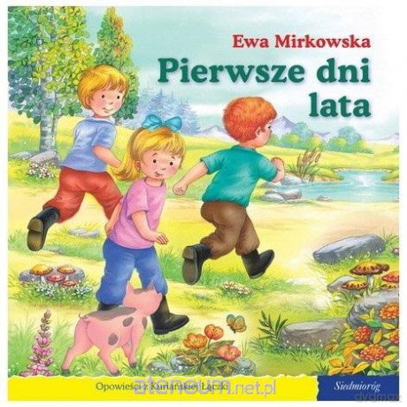 101 bajek - Pierwsze dni lata - Ewa Mirkowska [KSIĄŻKA]