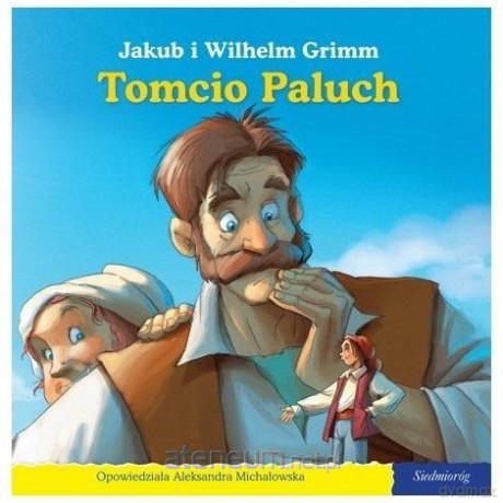 101 bajek - Tomcio Paluch - Jakub i Wilhelm Grimm [KSIĄŻKA]