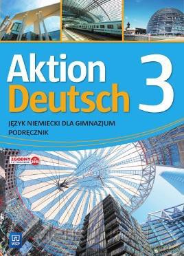 Aktion Deutsch 3 Podręcznik [KSIĄŻKA]