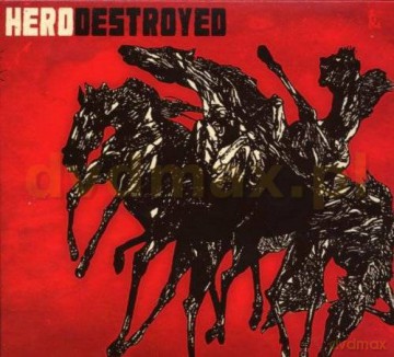 Hero Destroyer: S/T (digipack) [CD]