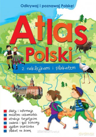 Atlas Polski z naklejkami i plakatem [KSIĄŻKA]