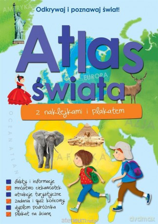 Atlas Świata z naklejkami i plakatem [KSIĄŻKA]