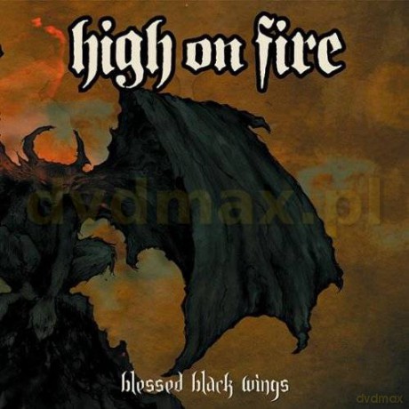 High On Fire: Blessed Black Wings [CD]