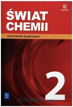 Chemia gimnazjum 2 Świat chemii ćwiczenie [KSIĄŻKA]