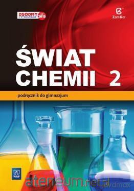 Chemia gimnazjum 2 Świat chemii Podręcznik [KSIĄŻKA]