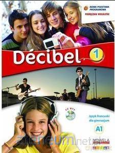 Decibel 1 podręcznik + minirepetytorium [KSIĄŻKA]