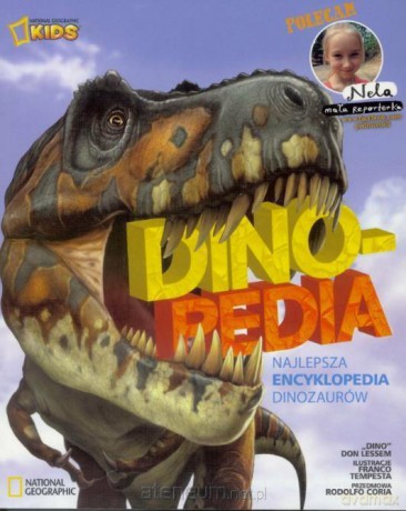 Dinopedia. Najlepsza encyklopedia dinozaurów - Don Lessem [KSIĄŻKA]