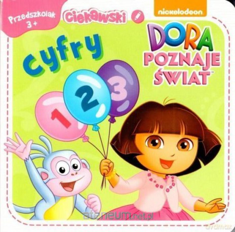 Dora poznaje świat. Cyfry [KSIĄŻKA]