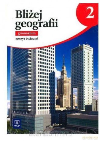Geografia gimnazjum 2 Bliżej geografii ćwiczenie [KSIĄŻKA]
