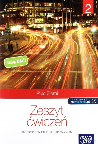 Geografia gimnazjum 2 Puls Ziemi ćwiczenie (z kodem) [KSIĄŻKA]