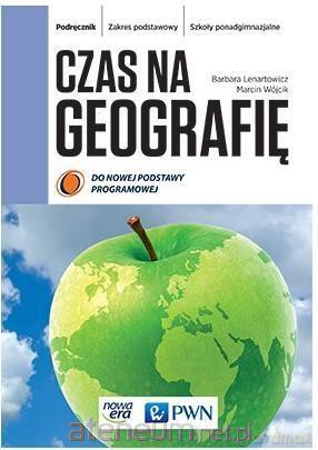 Geografia LO Czas na geografię Podręcznik zakres podstawowy [KSIĄŻKA]