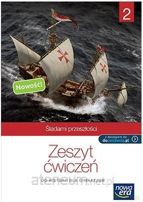 Historia gimnazjum 2 Śladami przeszłości ćwiczenie (z kodem) [KSIĄŻKA]