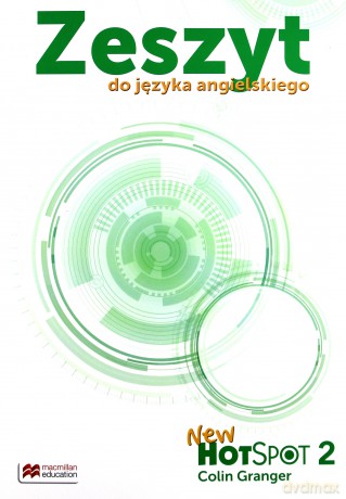 Hot Spot New 2 Zeszyt do języka angielskiego [KSIĄŻKA]