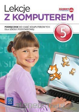 Informatyka szkoła podstawowa 5 Lekcje z komputerem [KSIĄŻKA]