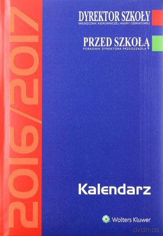Kalendarz Dyrektora Szkoły 2016/2017 [KALENDARZ]