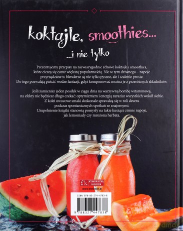 Koktajle, smoothies i nie tylko [KSIĄŻKA]
