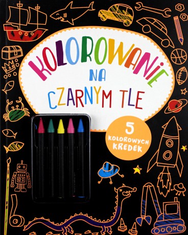 Kolorowanie na czarnym tle [KSIĄŻKA]