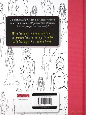 Kolorowanka antystresowa. Moda [KSIĄŻKA]