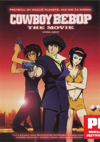 Kowboj Bebop [DVD]