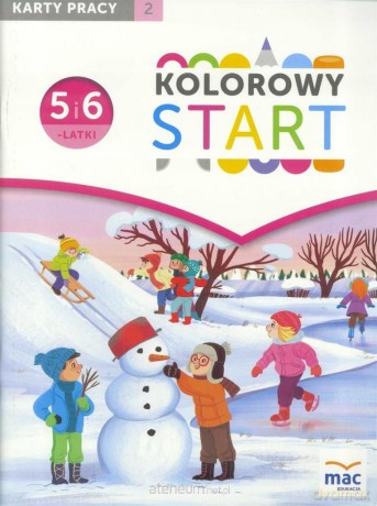Kolorowy start. 5 i 6 latki. Karty pracy cz. 2 [KSIĄŻKA]
