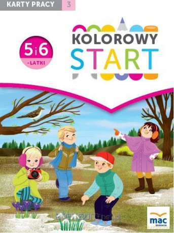 Kolorowy start. 5 i 6 latki. Karty pracy cz. 3 [KSIĄŻKA]