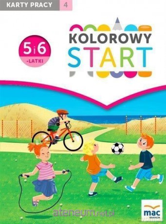 Kolorowy start. 5 i 6 latki. Karty pracy cz. 4 [KSIĄŻKA]