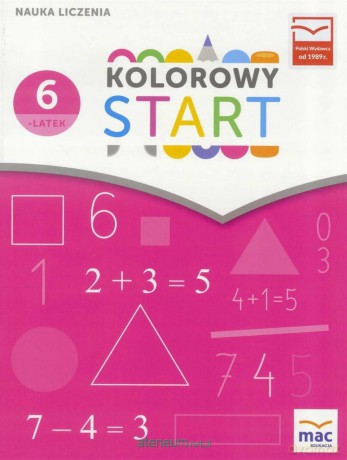 Kolorowy start. 6 latki. Nauka liczenia [KSIĄŻKA]