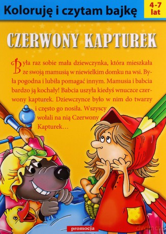 Koloruję i czytam bajkę. Czerwony Kapturek [KSIĄŻKA]