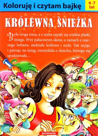 Koloruję i czytam bajkę. Królewna Śnieżka [KSIĄŻKA]