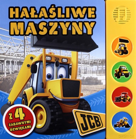 Książeczka dźwiękowa. Hałaśliwe maszyny [KSIĄŻKA]