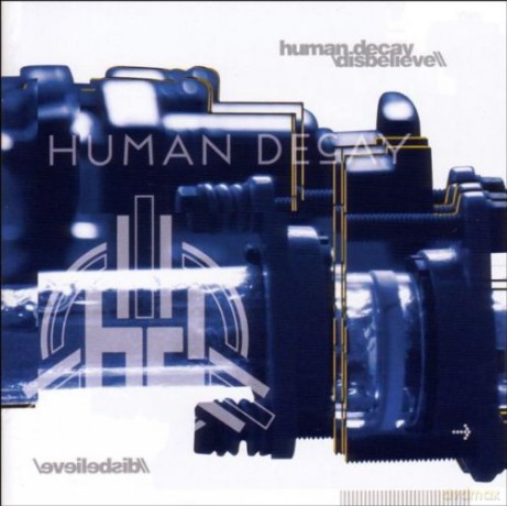 Human Decay: Disbelieve [CD]