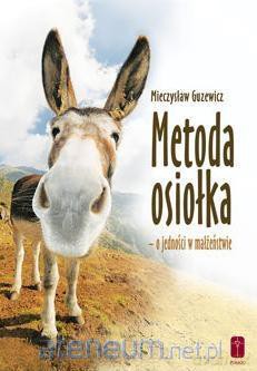 Metoda osiołka - o jedności w małżeństwie - Mieczysław Guzewicz [KSIĄŻKA]