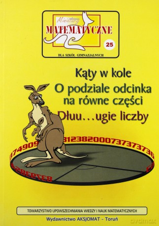 Miniatury matematyczne 25 Kąty w kole [KSIĄŻKA]