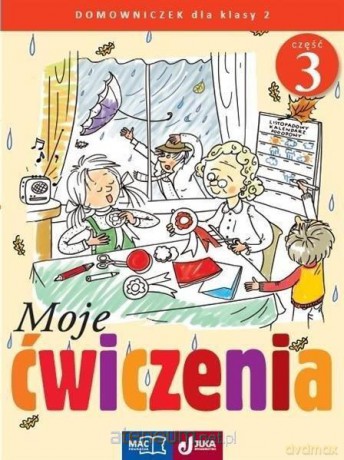 Moje ćwiczenia. Domowniczek kl. 2 cz. 3 [KSIĄŻKA]
