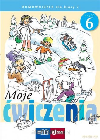 Moje ćwiczenia. Domowniczek kl. 2 cz. 6 [KSIĄŻKA]