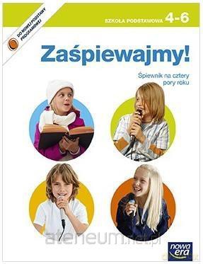 Muzyka szkoła podstawowa 4-6 Zaśpiewajmy! śpiewnik [KSIĄŻKA]