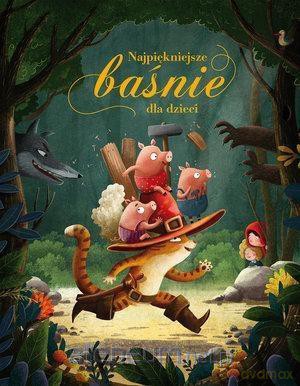 Najpiękniejsze baśnie dla dzieci [KSIĄŻKA]