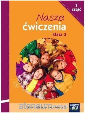 Nasze ćwiczenia Kl. 3 cz. 1 [KSIĄŻKA]