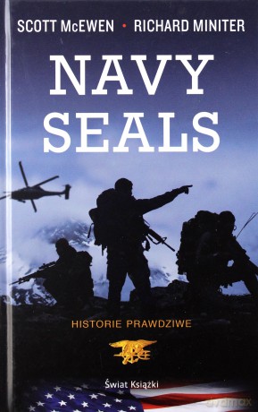 Navy Seals - Richard Miniter, Scott McEwen [KSIĄŻKA]