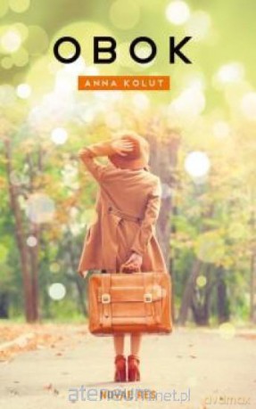 Obok - Anna Kolut [KSIĄŻKA]