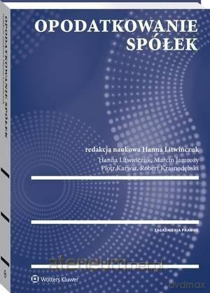 Opodatkowanie spółek [KSIĄŻKA]