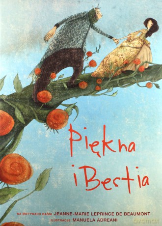 Piękna i Bestia [KSIĄŻKA]