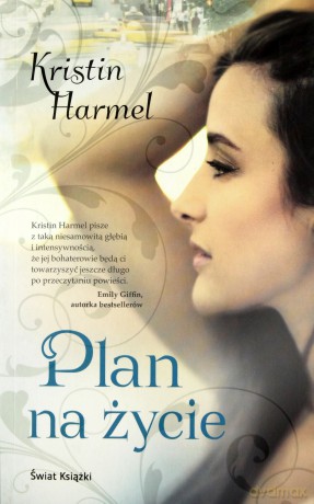 Plan na życie - Kristin Harmel [KSIĄŻKA]